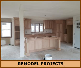 REMODEL PROJECTS